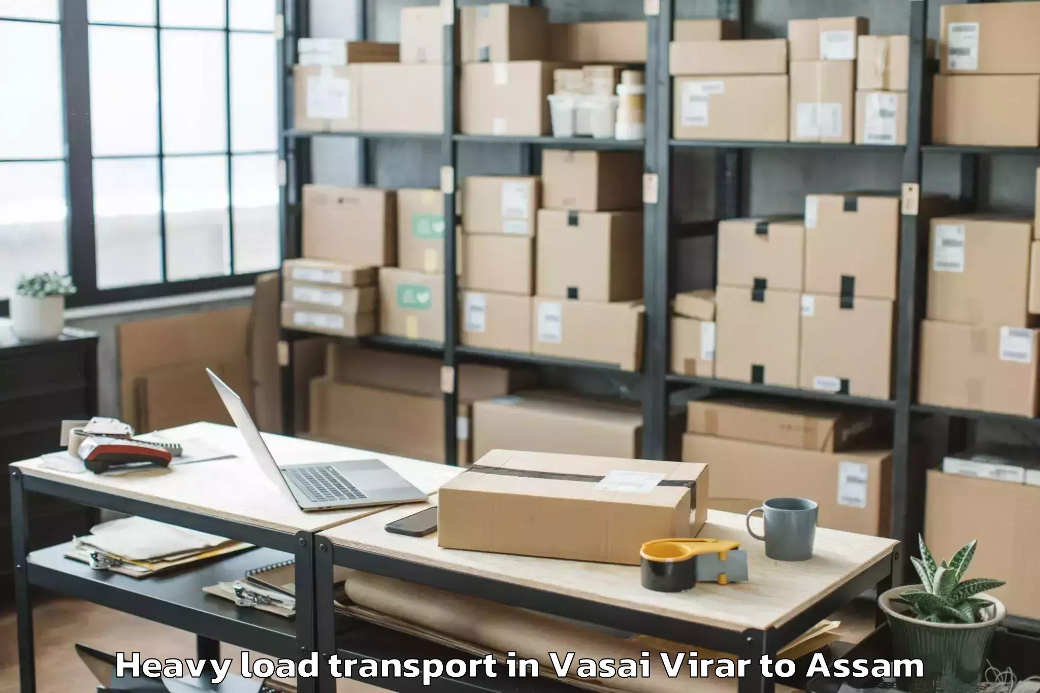 Top Vasai Virar to Guwahati Airport Gau Heavy Load Transport Available